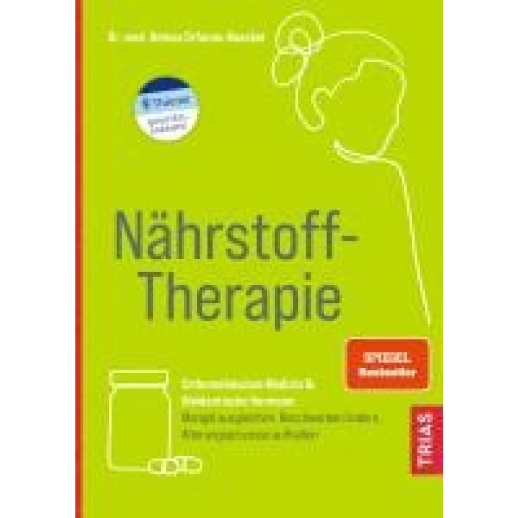 Orfanos-Boeckel, Helena: Nährstoff-Therapie