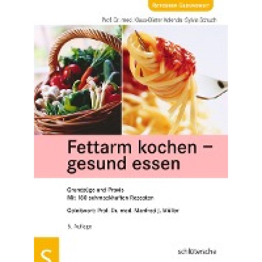 Kolenda, Klaus-Dieter: Fettarm kochen - gesund essen