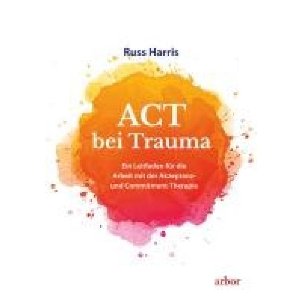 9783867812788 - Harris Russ ACT bei Trauma