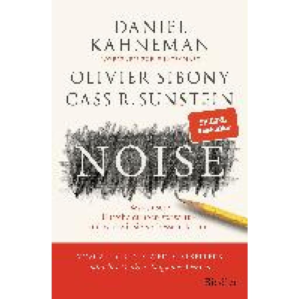 9783827501233 - Noise - Daniel Kahneman Olivier Sibony Cass R Sunstein Gebunden