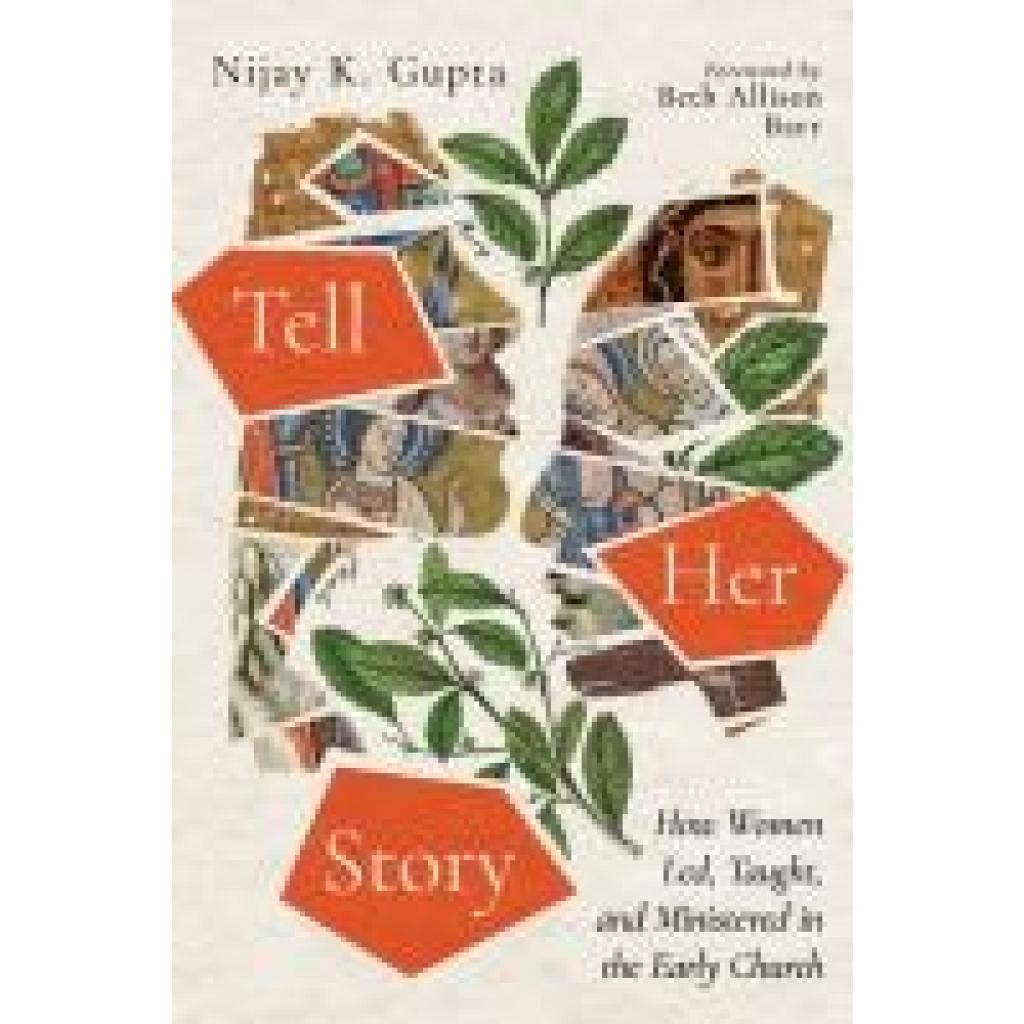 Gupta, Nijay K: Tell Her Story