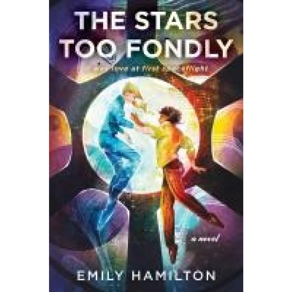 9780063320819 - The Stars Too Fondly - Emily Hamilton Kartoniert (TB)