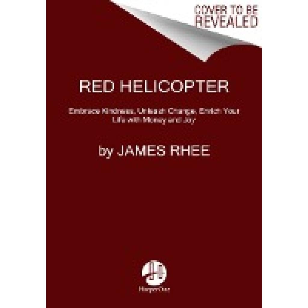 Rhee, James: red helicoptera parable for our times