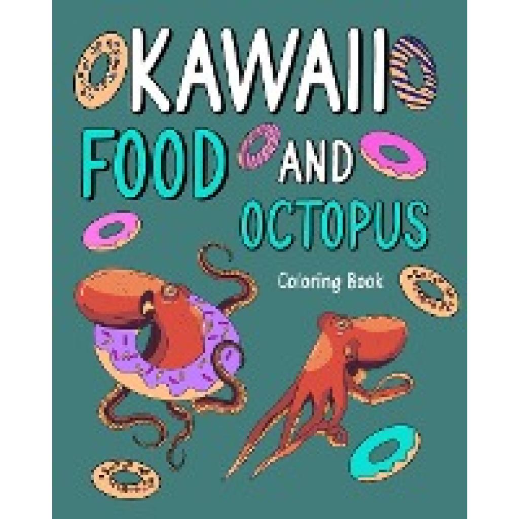 Paperland: Kawaii Food and Octopus Coloring Book