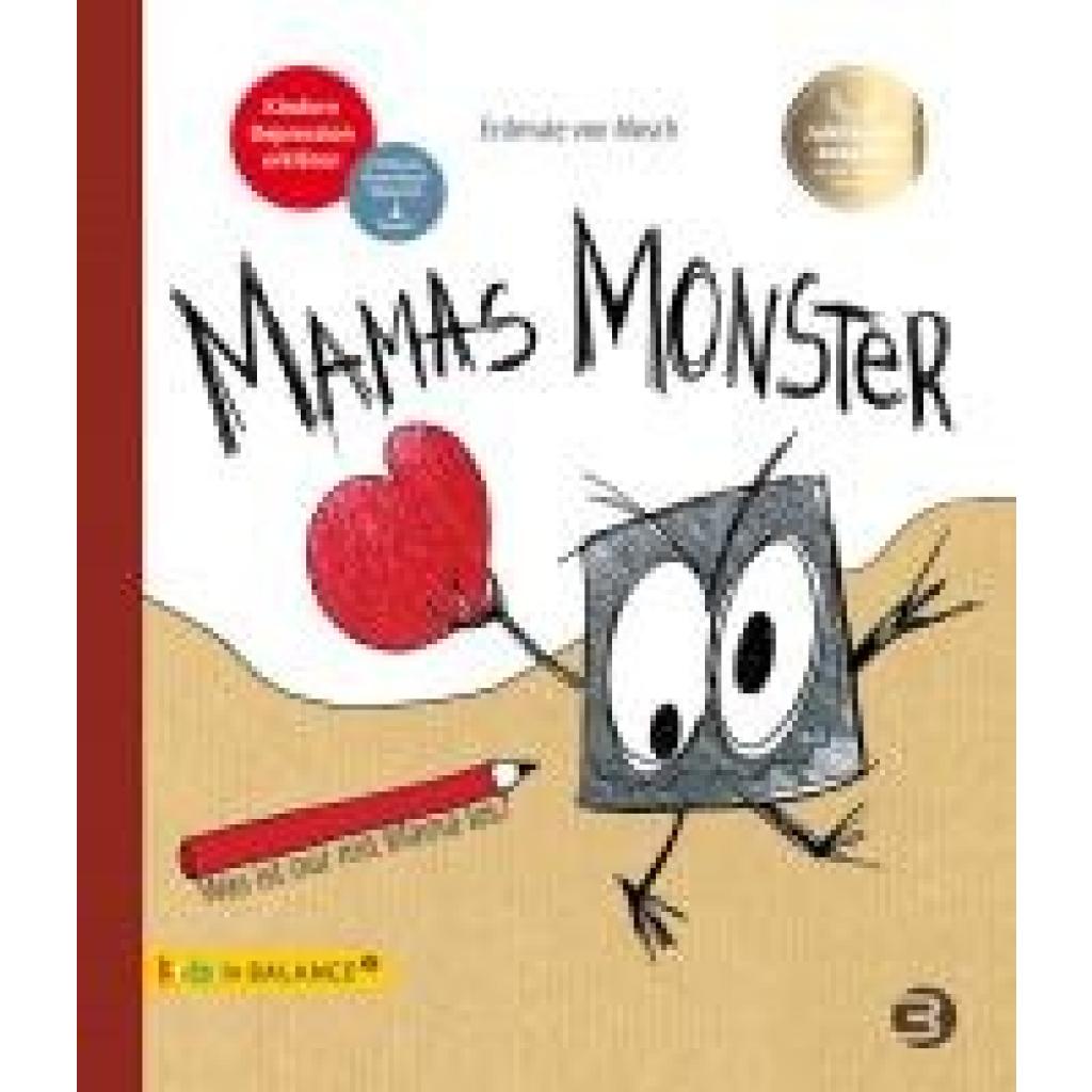 Mosch, Erdmute von: Mamas Monster