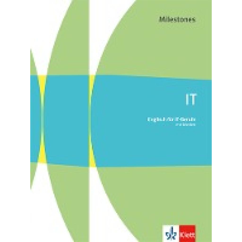 9783128080505 - IT Milestones Englisch für IT-Berufe m 1 Beilage Gebunden 9783128080505 - IT Milestones Englisch für IT-Berufe m 1 Beilage Gebunden