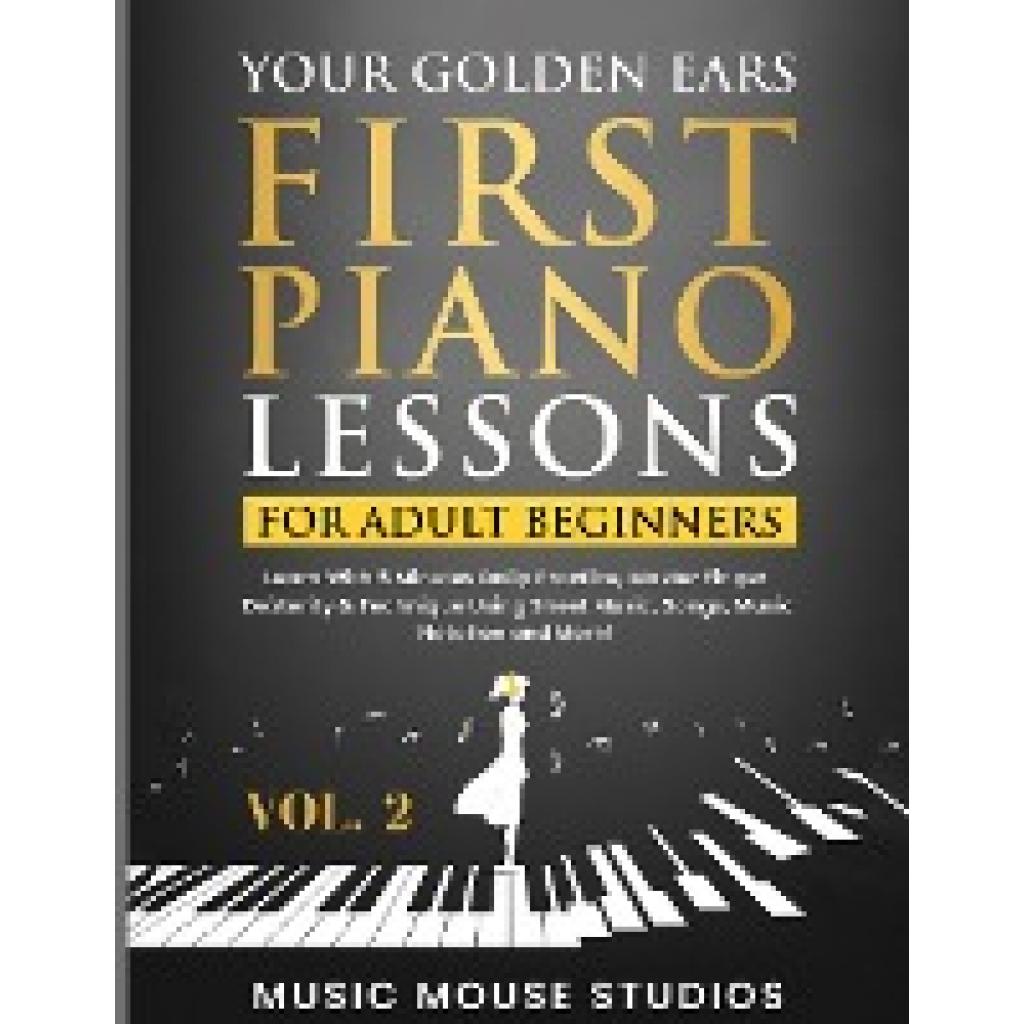 Studios, Music Mouse: Your Golden Ears