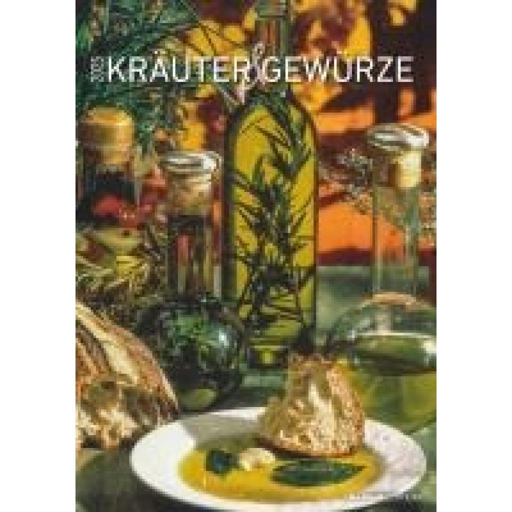 Kräuter & Gewürze 2025 - Bildkalender A3 (29,7x42 cm) - Herbs & Spices - mit Feiertagen (DE/AT/CH) und Platz für Notizen