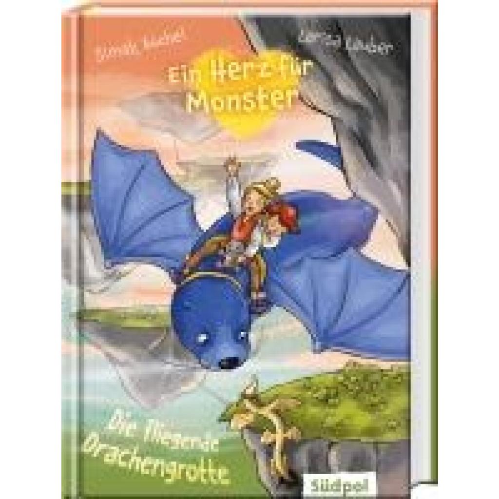 9783965942516 - Ein Herz für Monster - Die fliegende Drachengrotte - Simak Büchel Gebunden 9783965942516 - Ein Herz für Monster - Die fliegende Drachengrotte - Simak Büchel Gebunden