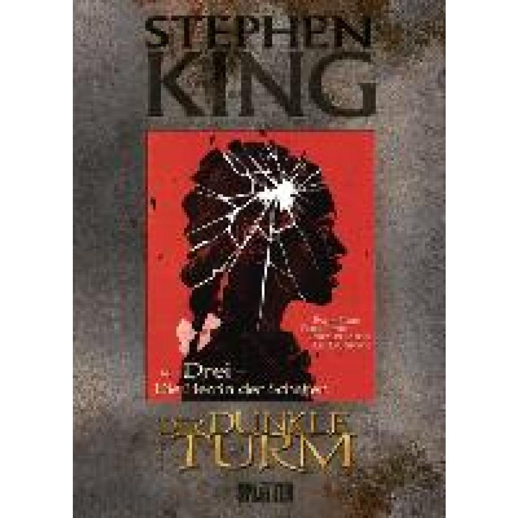 9783958390546 - Drei - Die Herrin der Schatten Der Dunkle Turm - Graphic Novel Bd14 - Stephen King Gebunden 9783958390546 - Drei - Die Herrin der Schatten Der Dunkle Turm - Graphic Novel Bd14 - Stephen King Gebunden