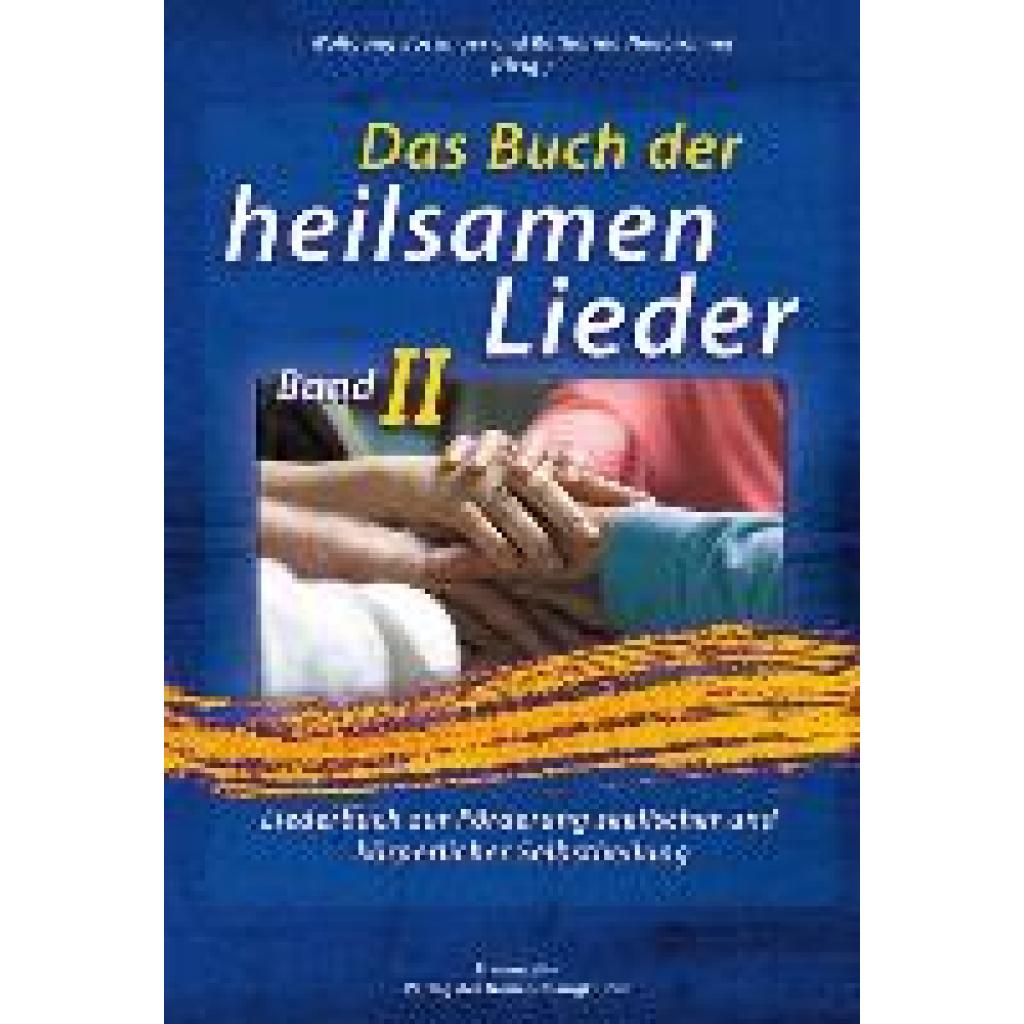 Das Buch der heilsamen Lieder 2