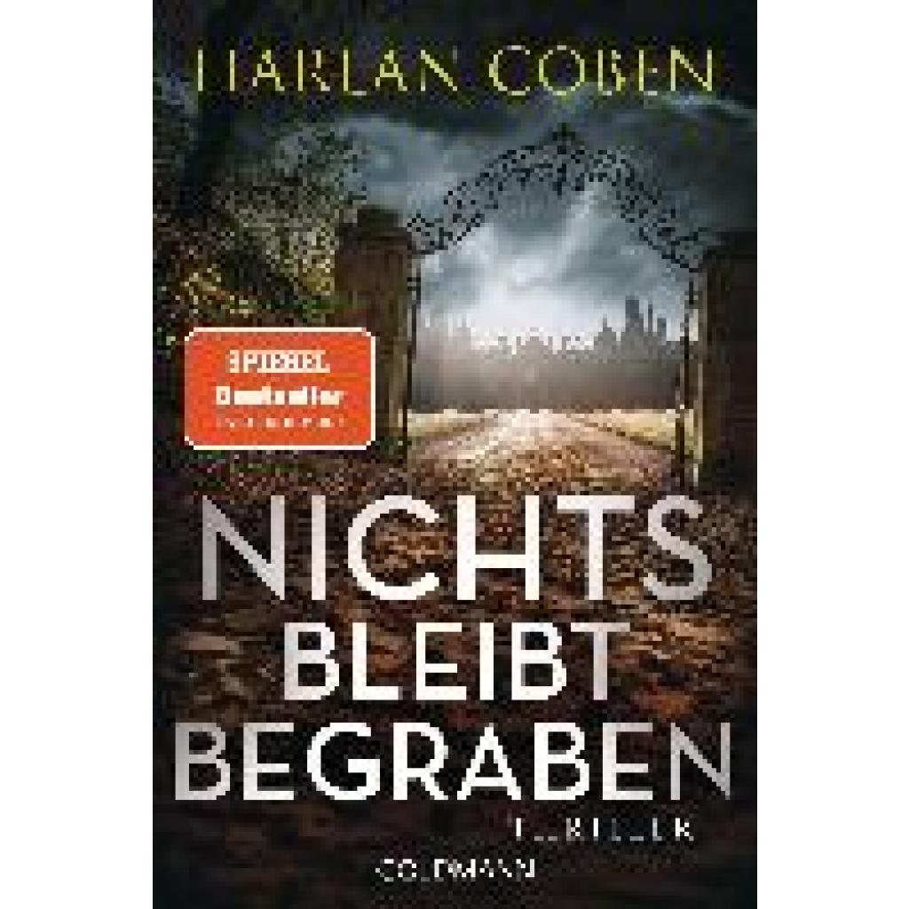 Coben, Harlan: Nichts bleibt begraben