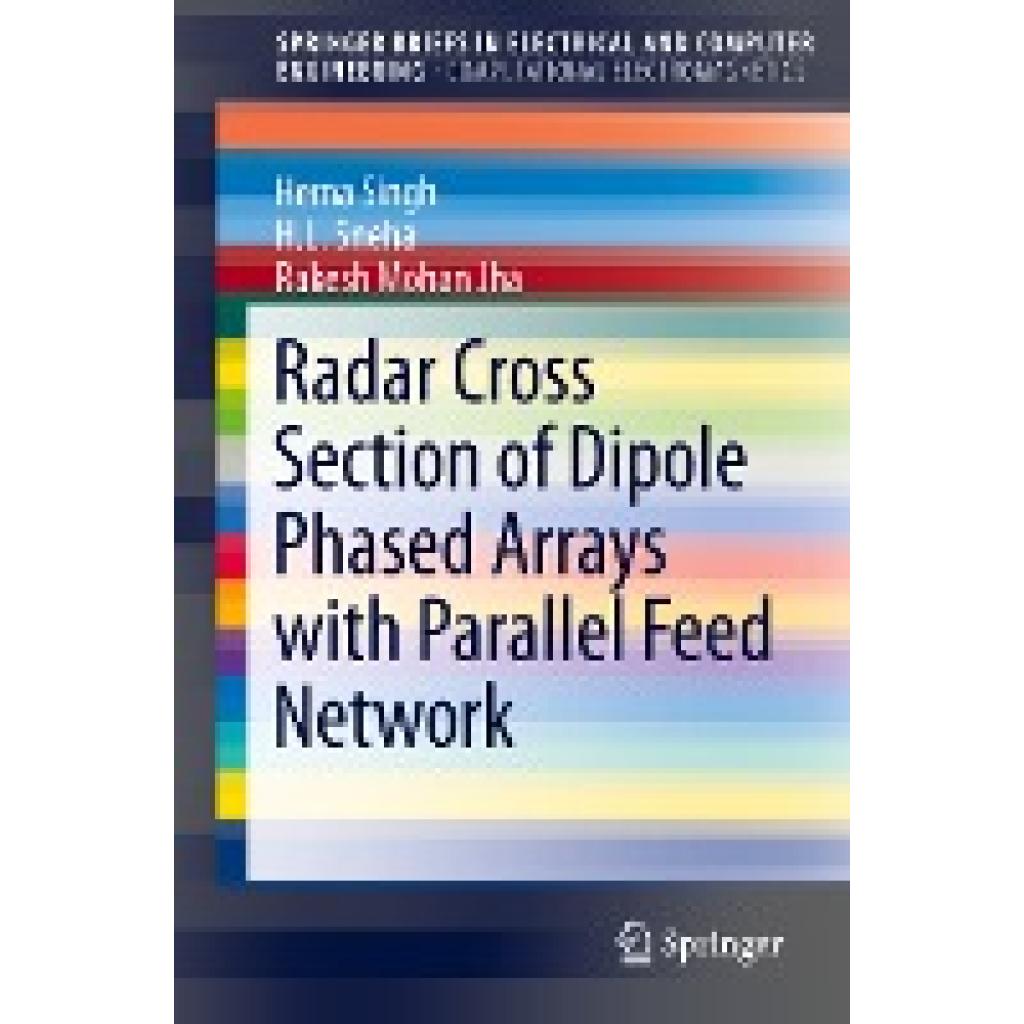 Singh, Hema: Radar Cross Section of Dipole Phased Arrays with Parallel Feed Network