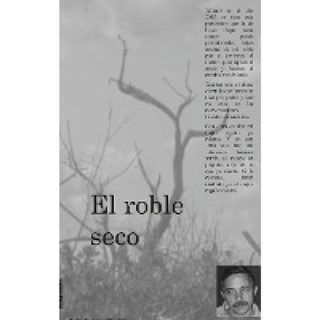 Rodriguez, Carlos: El roble seco