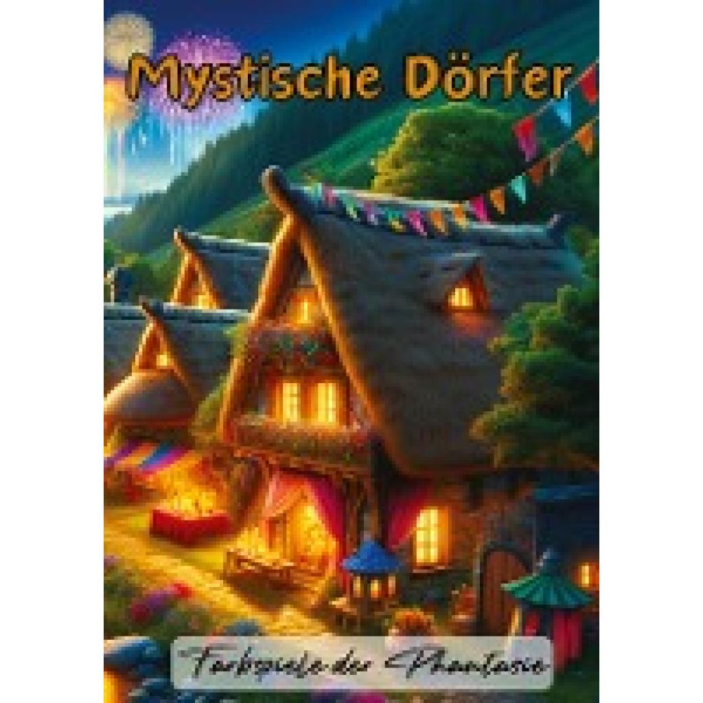 Hagen, Christian: Mystische Dörfer