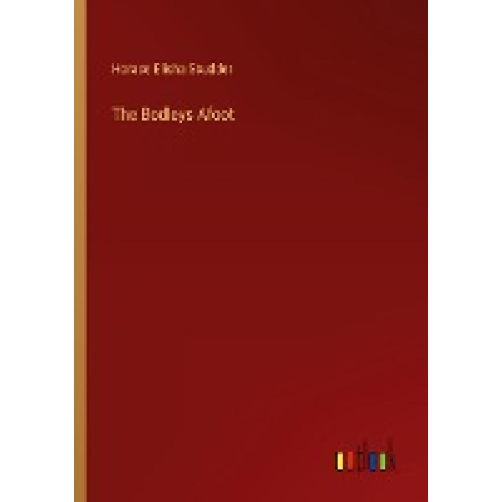 Scudder, Horace Elisha: The Bodleys Afoot