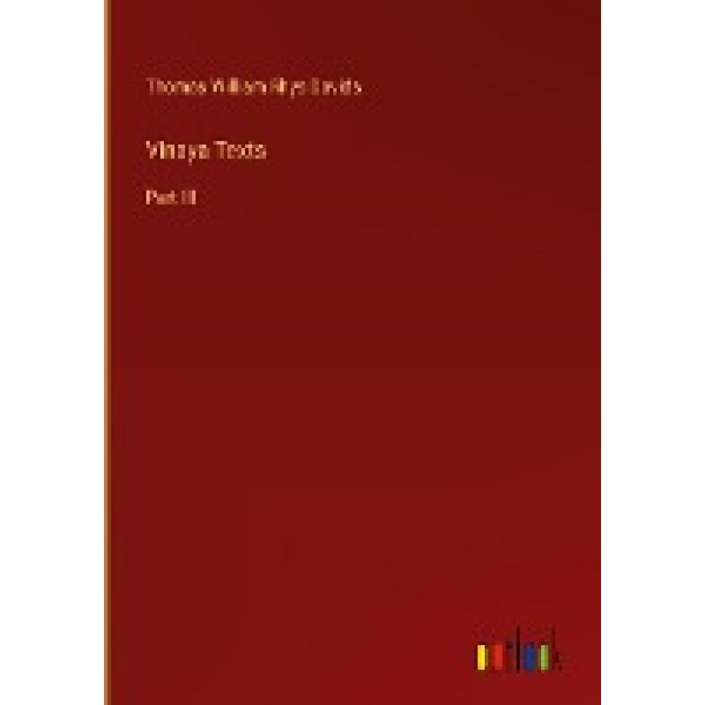 Davids, Thomas William Rhys: Vinaya Texts