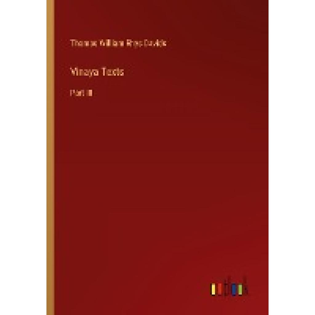 Davids, Thomas William Rhys: Vinaya Texts