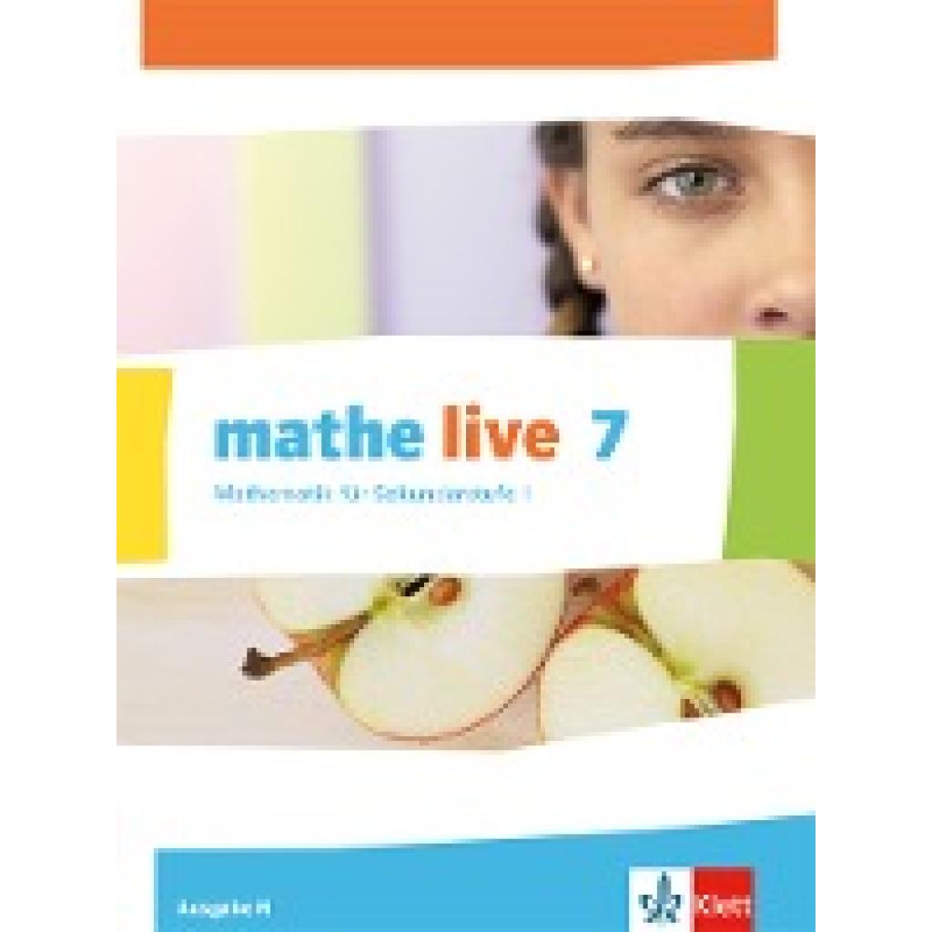 mathe live. Schülerbuch 7. Schuljahr. Ausgabe N