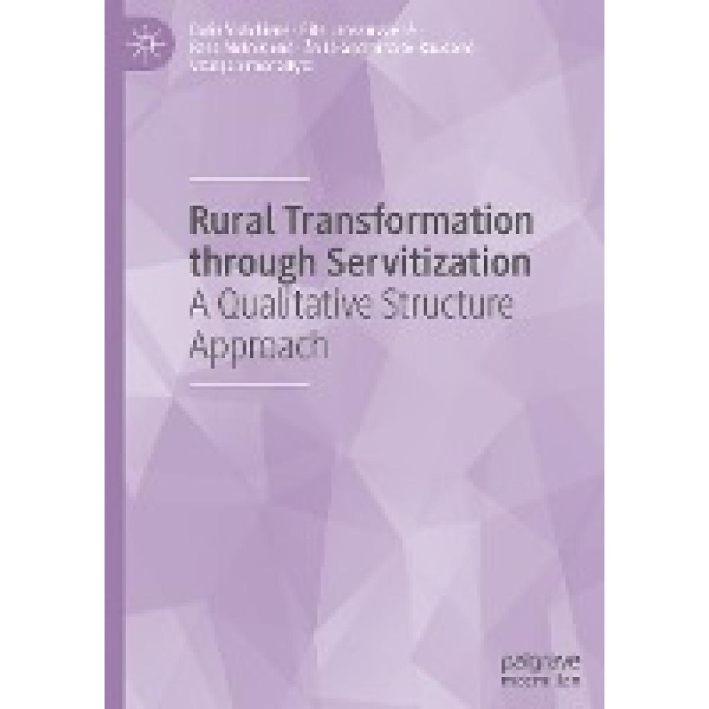 Vidickien¿, Dalia: Rural Transformation through Servitization