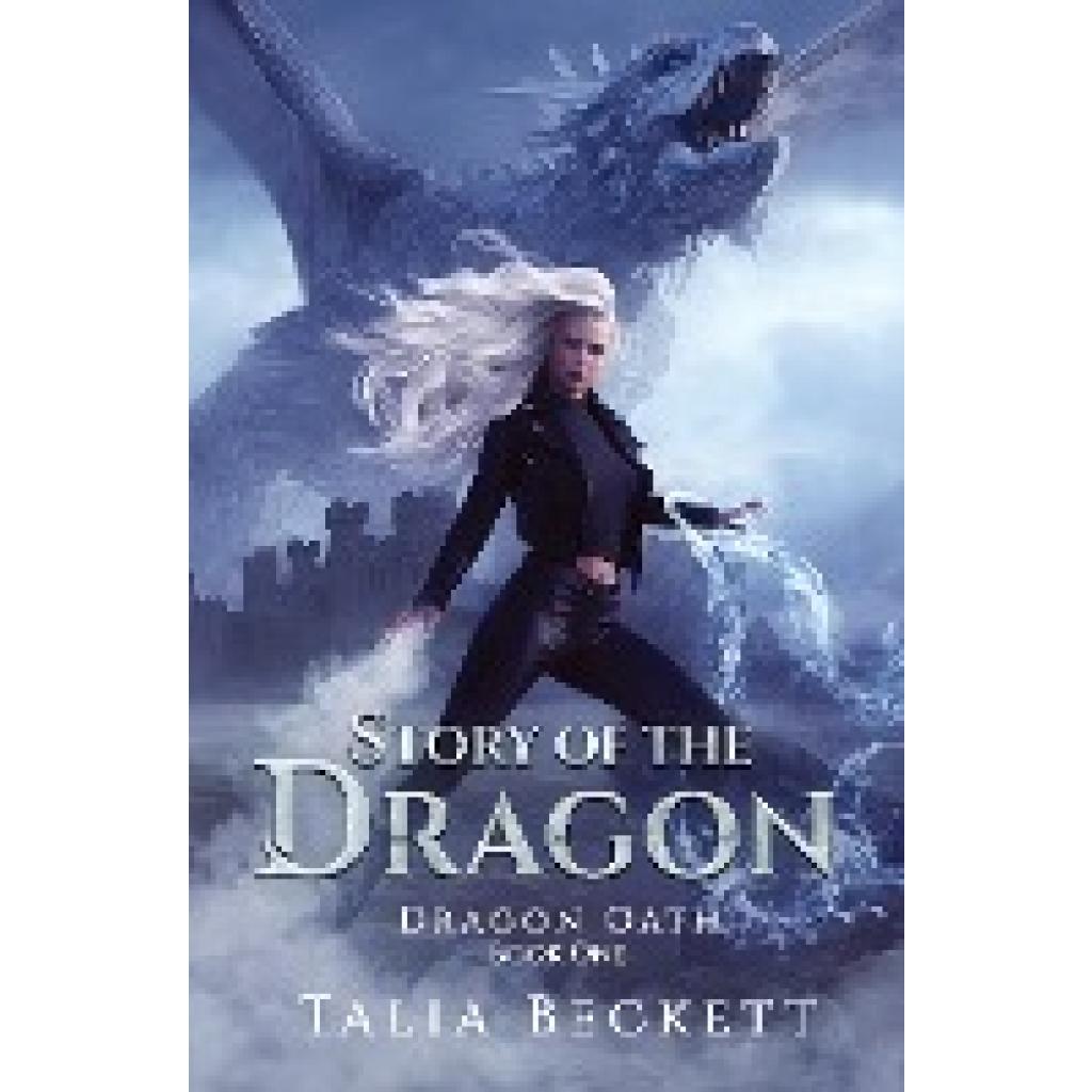 Beckett, Talia: Story Of The Dragon