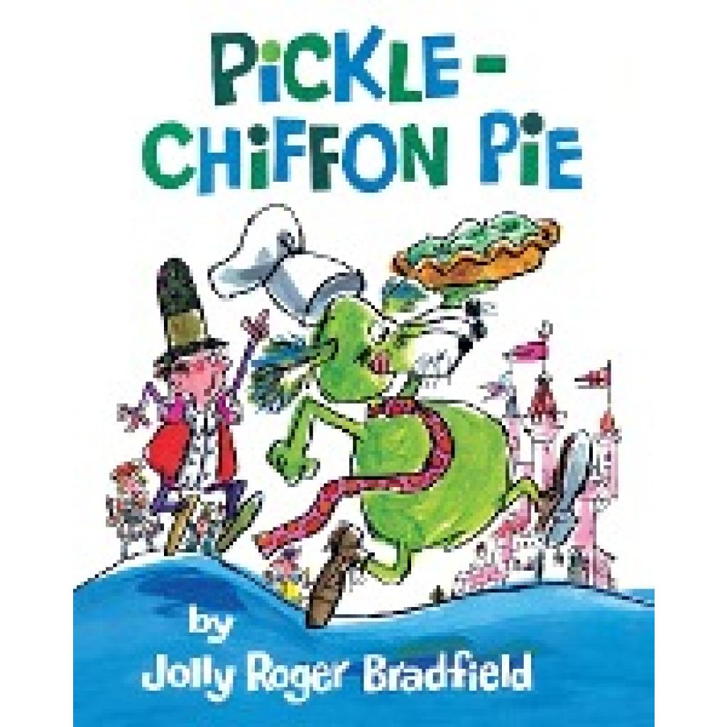 Bradfield, Jolly Roger: Pickle-Chiffon Pie