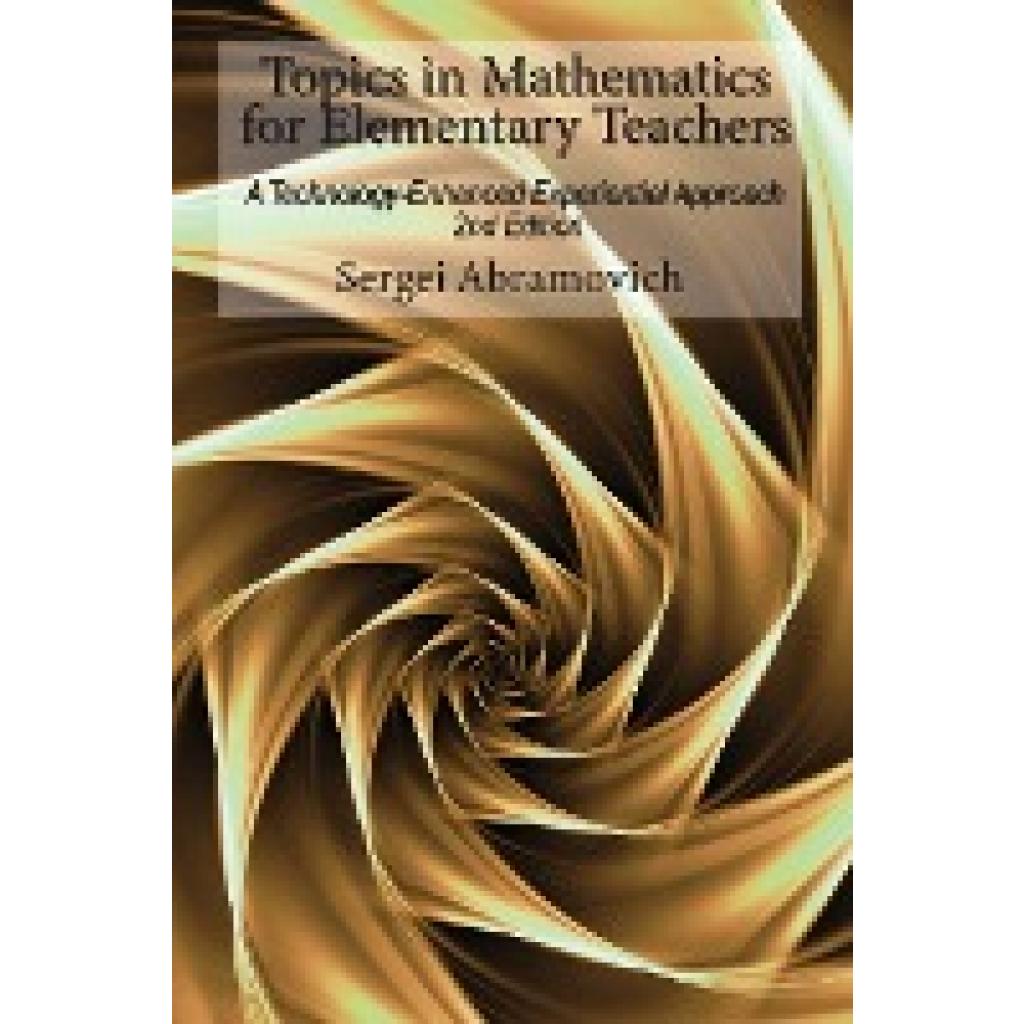 Abramovich, Sergei: Topics in Mathematics  For Elementary Teachers