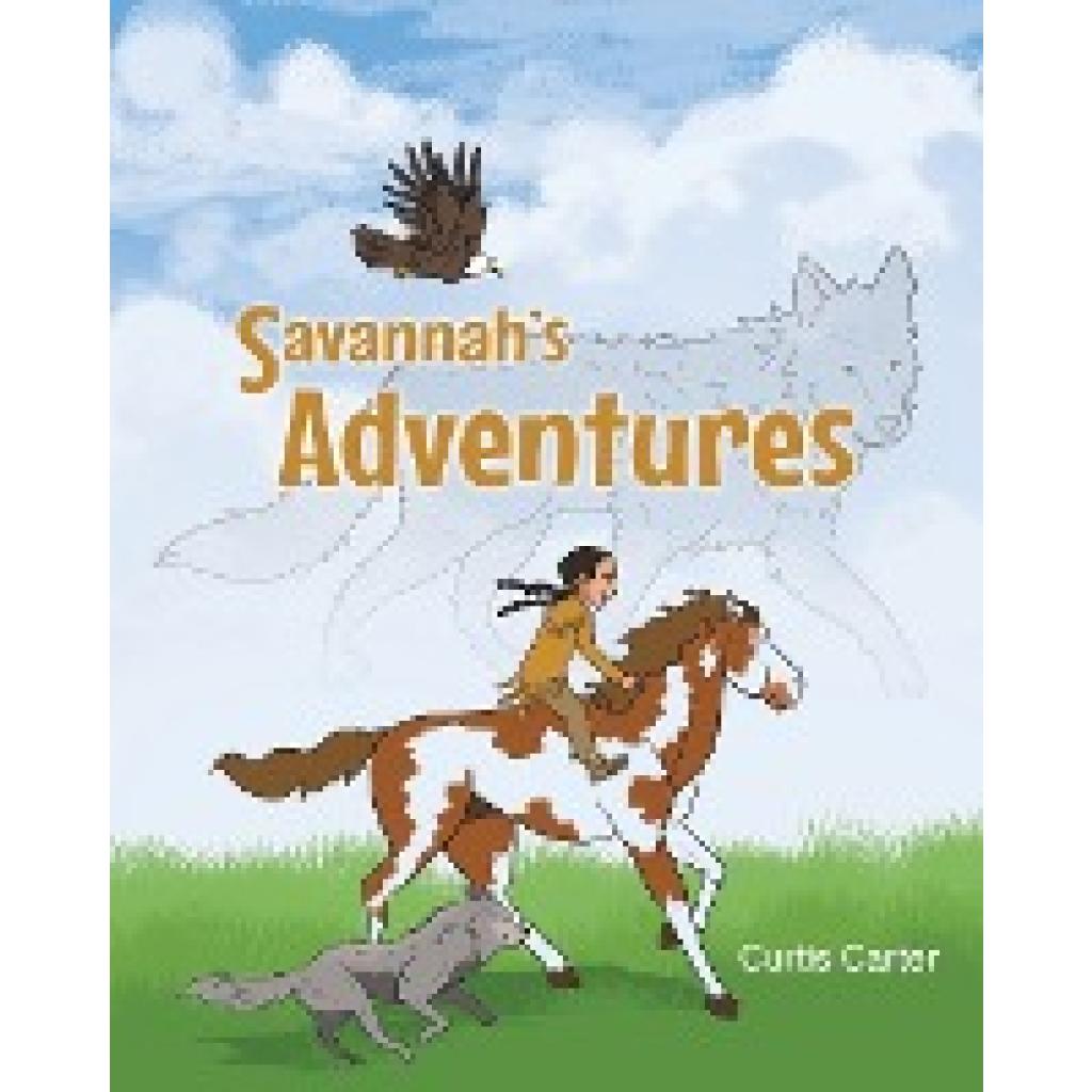 Carter, Curtis: Savannah's Adventures