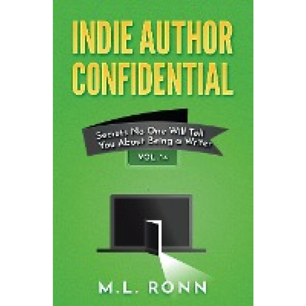 Ronn, M. L.: Indie Author Confidential 14