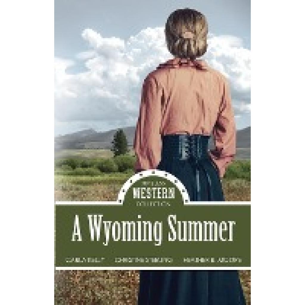 Kelly, Carla: A Wyoming Summer