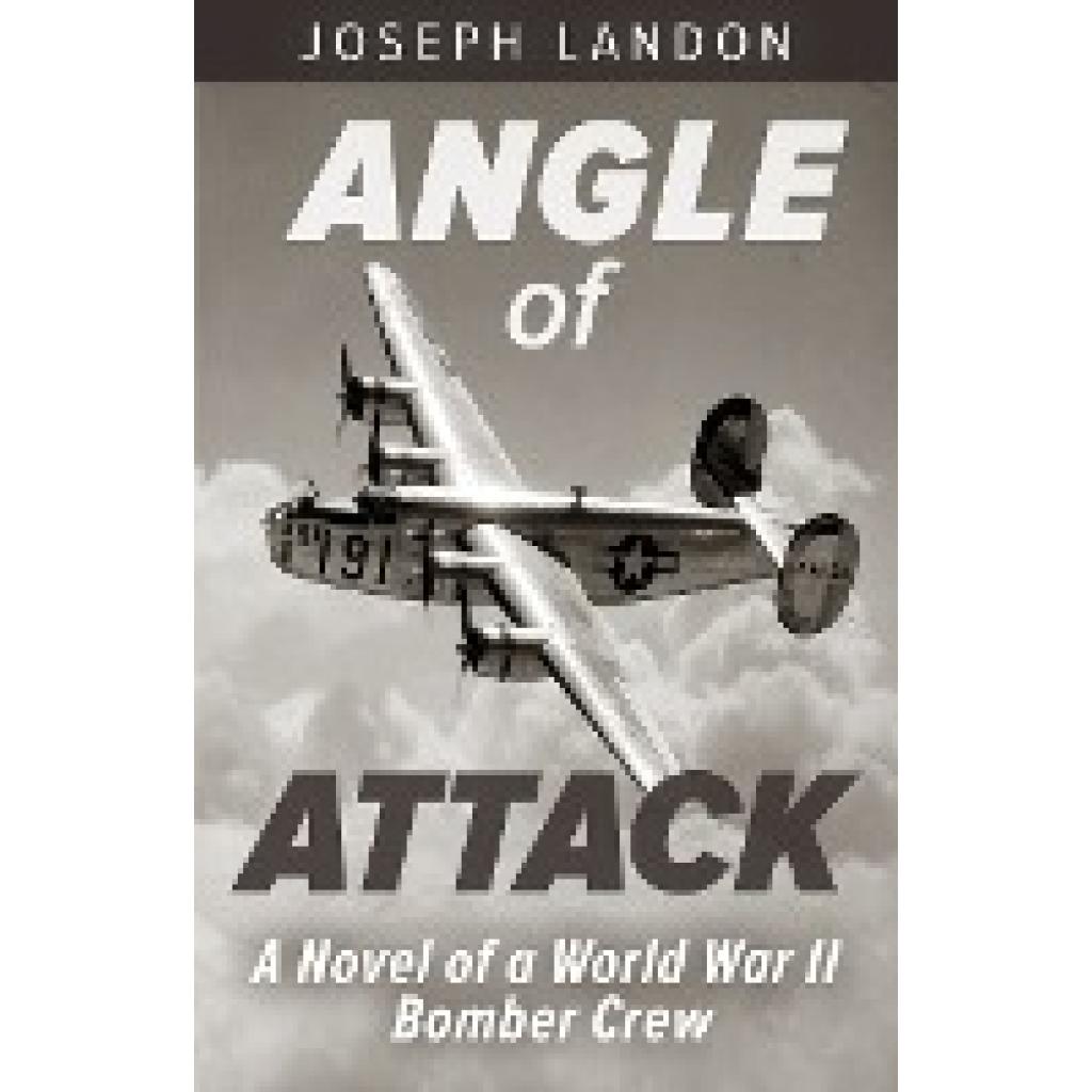 Landon, Joseph: Angle of Attack