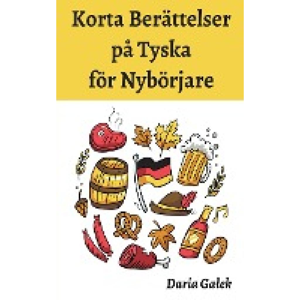 Ga¿ek, Daria: Korta Berättelser på Tyska för Nybörjare