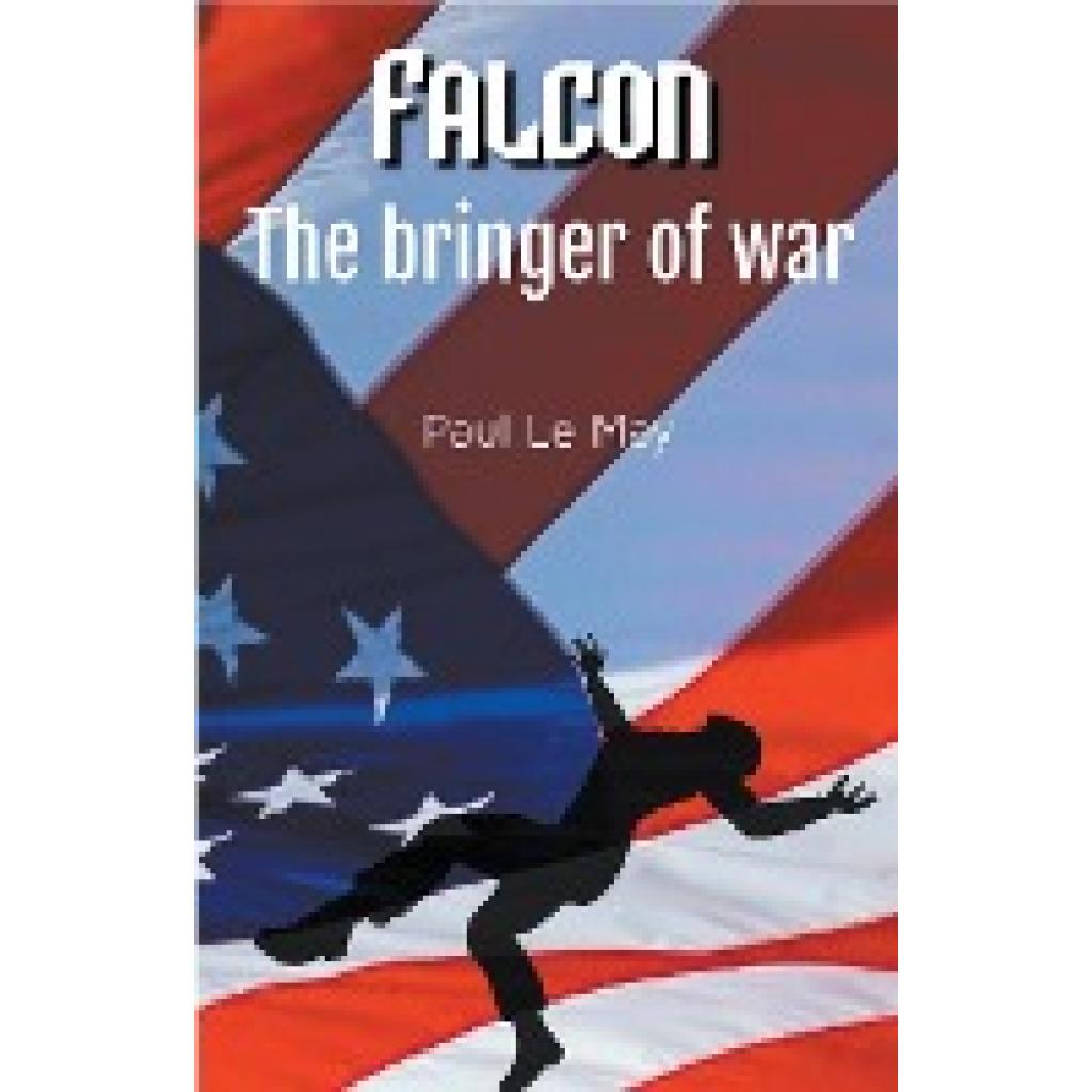 May, Paul Le: Falcon