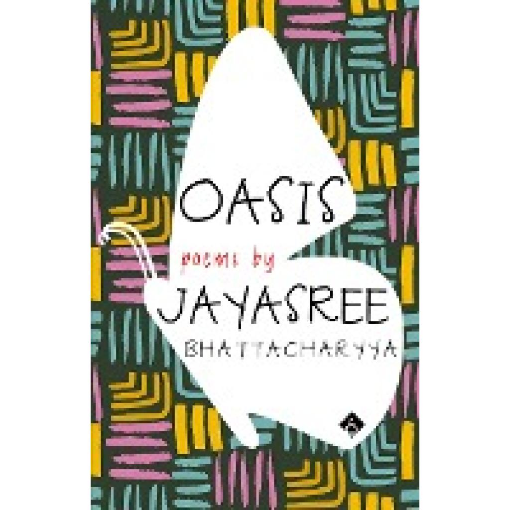 Bhattacharyya, Jayasree: OASIS