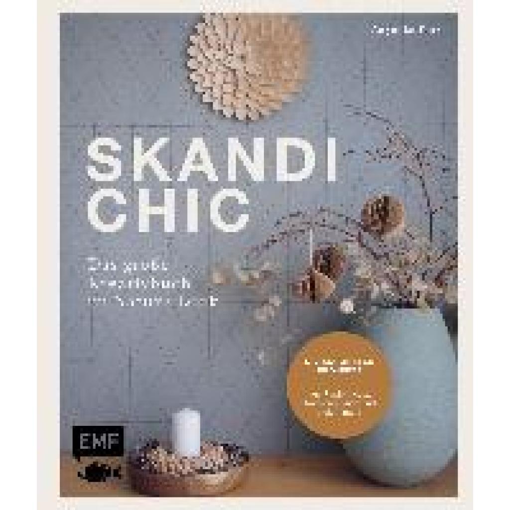 Putz, Angelika: Skandi-Chic - Das große Kreativbuch im Nature Look