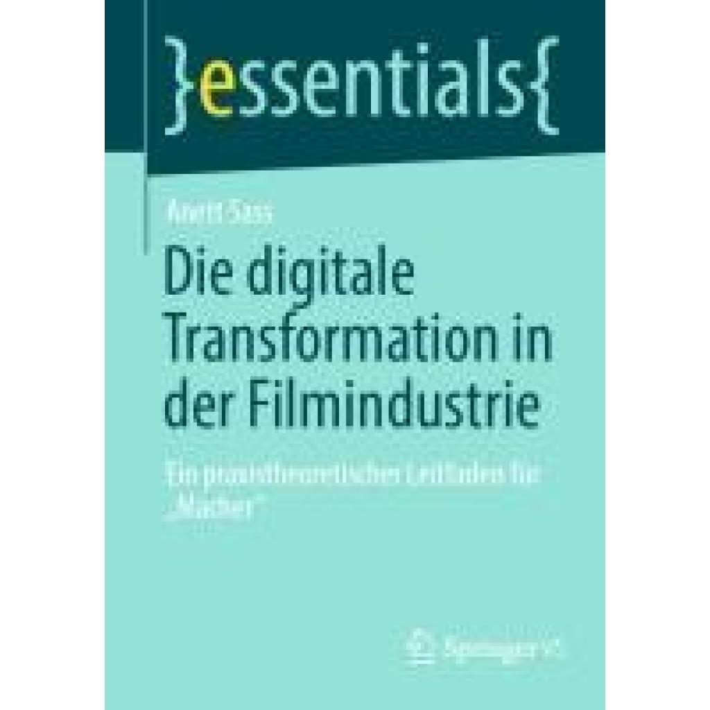 Sass, Anett: Die digitale Transformation in der Filmindustrie