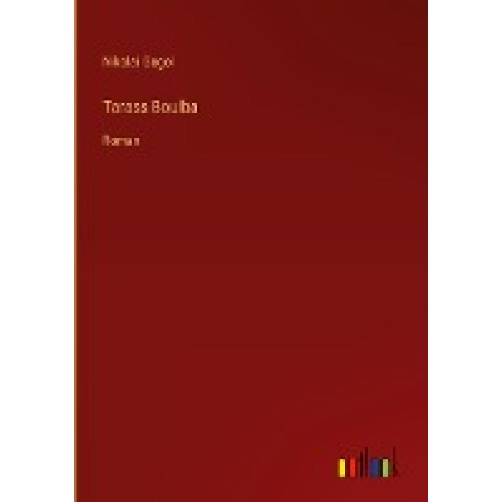 Gogol, Nikolai: Tarass Boulba