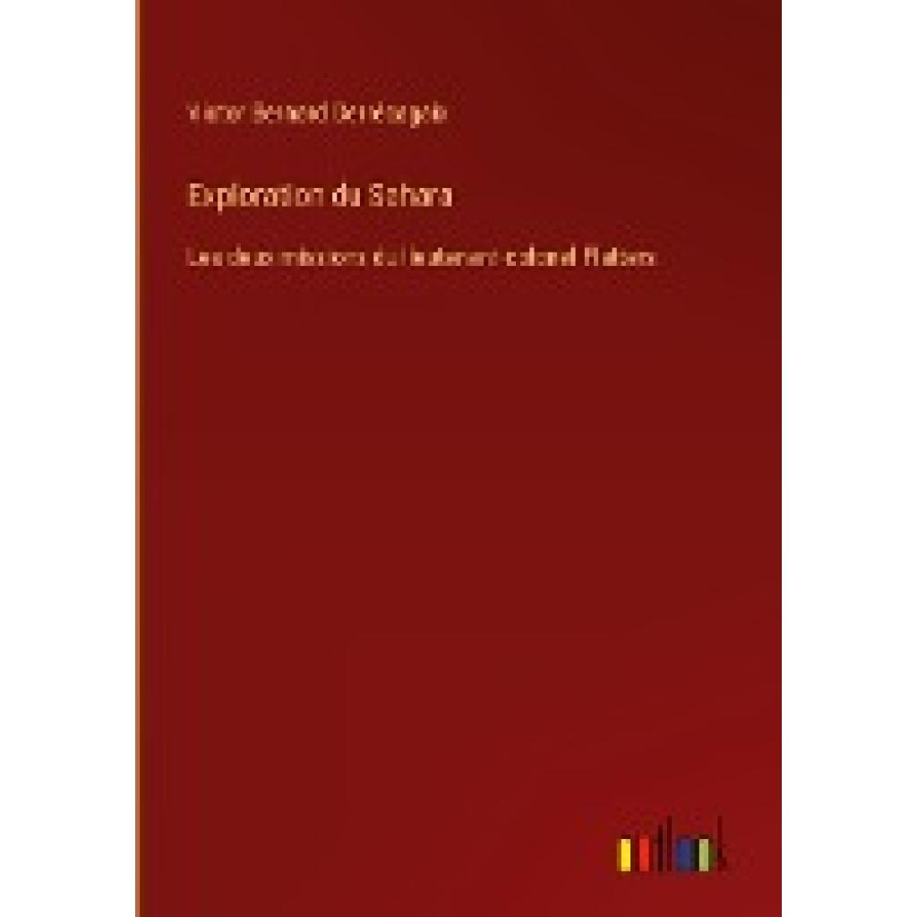 Derrécagaix, Victor Bernard: Exploration du Sahara