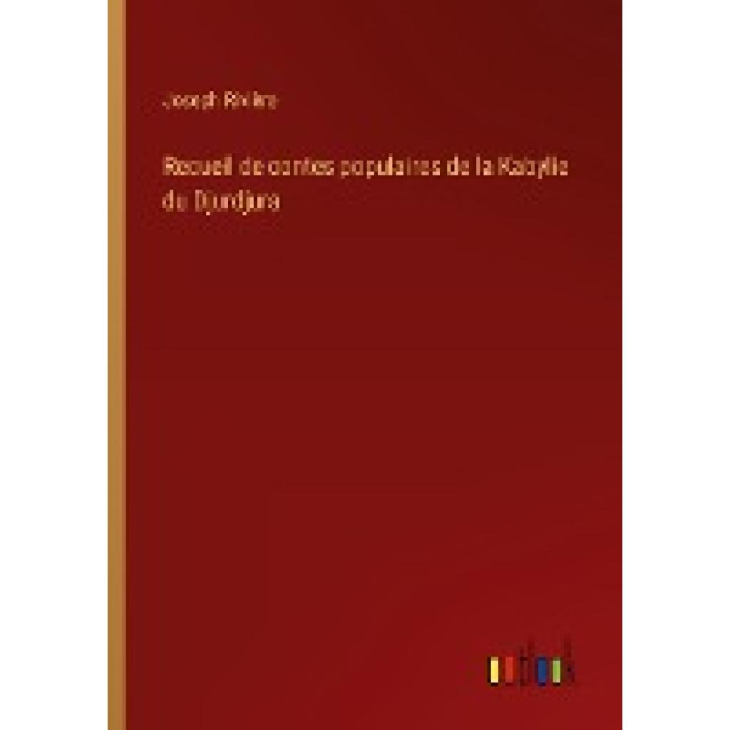 Rivière, Joseph: Recueil de contes populaires de la Kabylie du Djurdjura