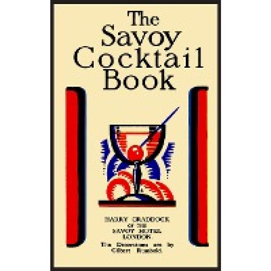 Craddock, Harry: The Savoy Cocktail Book