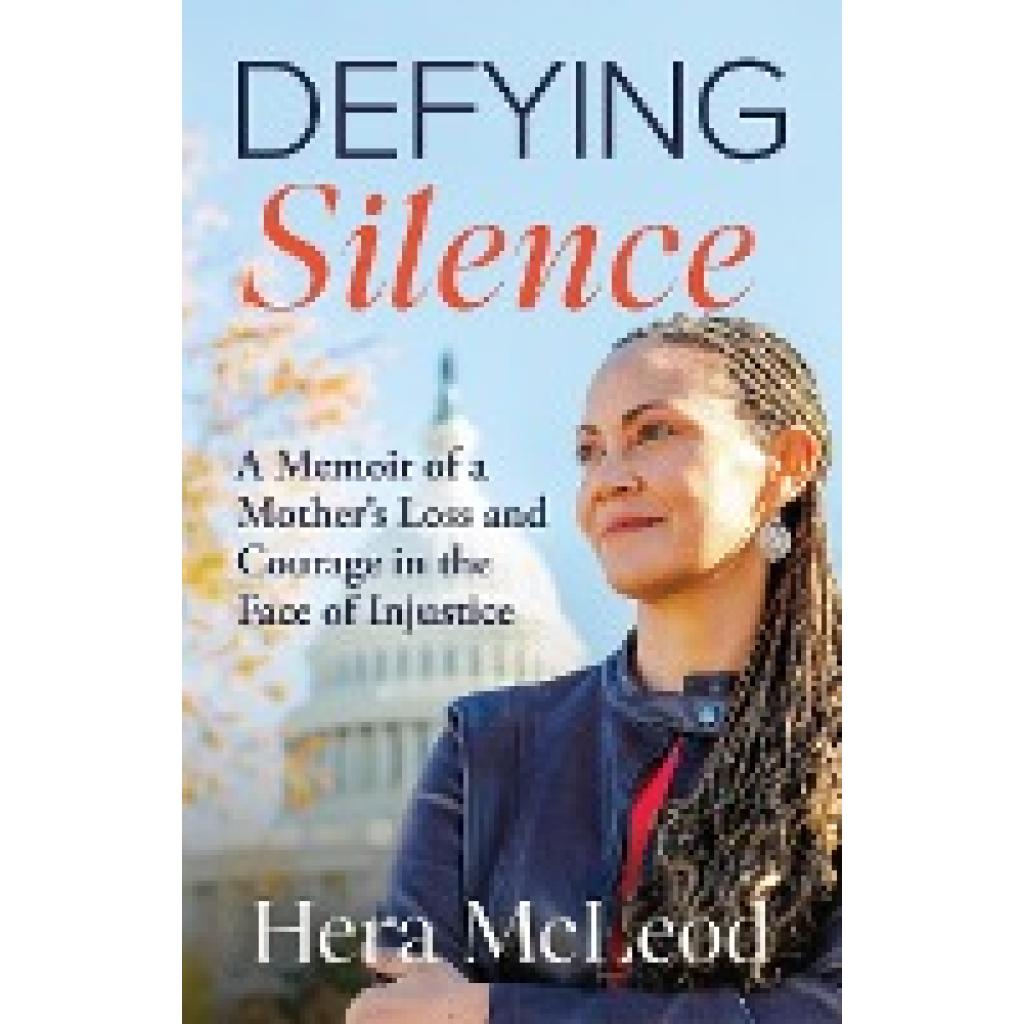 McLeod, Hera: Defying Silence