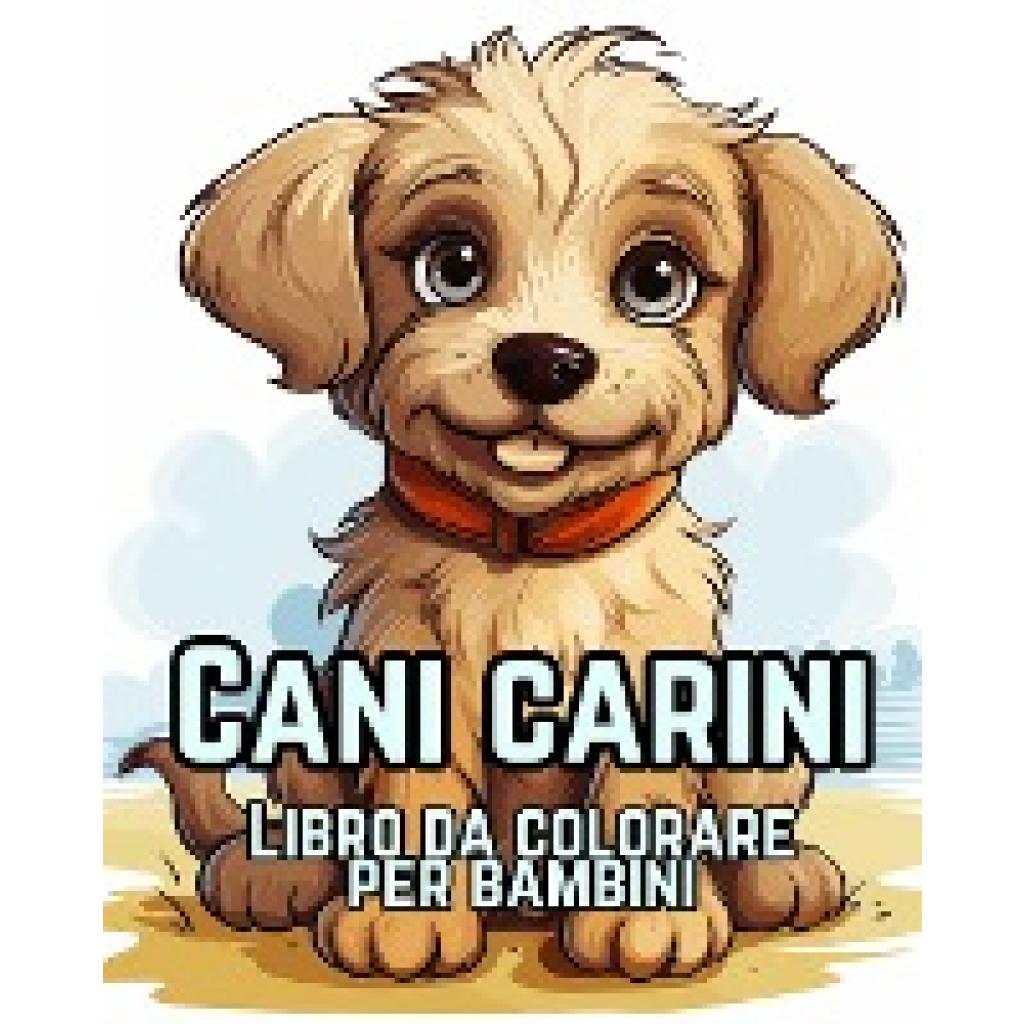 Huntelar, James: Cani Carini Libro da Colorare