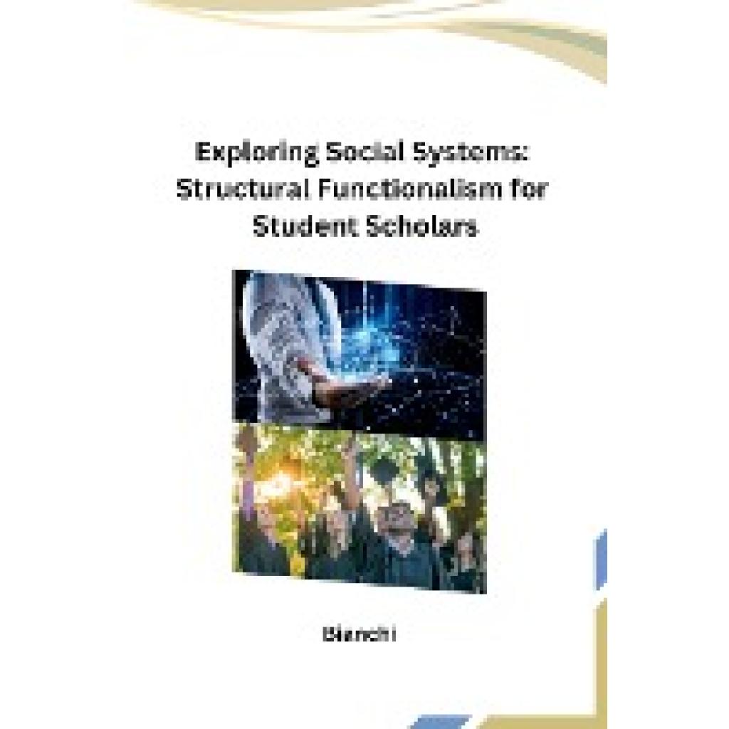 Bianchi: Exploring Social Systems