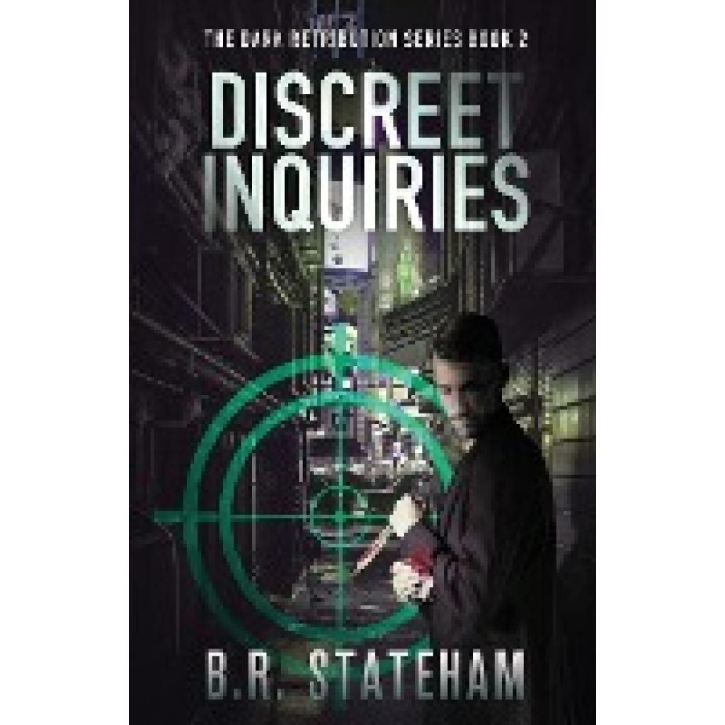 Stateham, B. R.: Discreet Inquiries