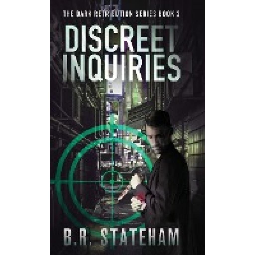 Stateham, B. R.: Discreet Inquiries