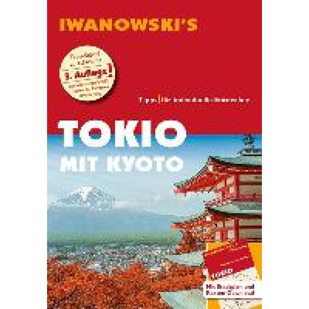 9783861972143 - Iwanowskis Tokio mit Kyoto - Reiseführer m 1 Karte - Katharina Sommer Kartoniert (TB)