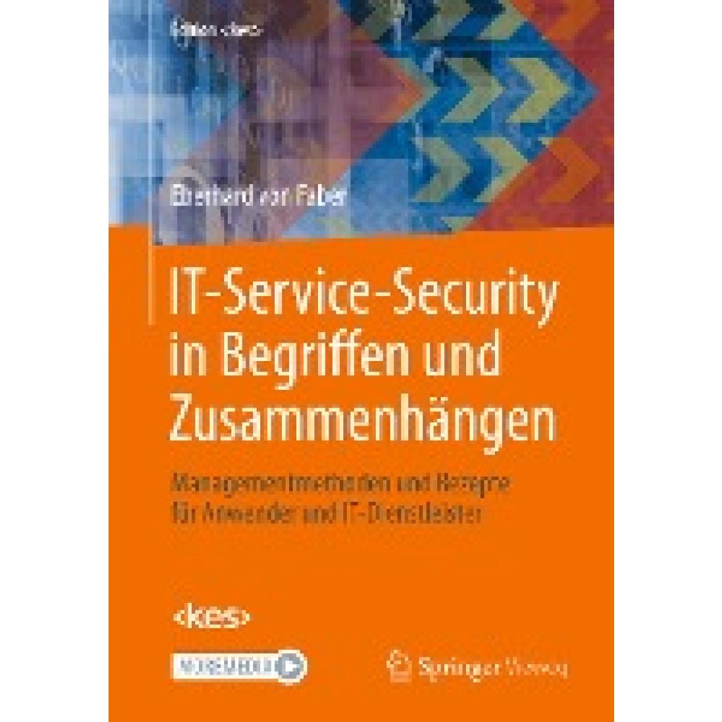 Faber, Eberhard von: IT-Service-Security in Begriffen und Zusammenhängen