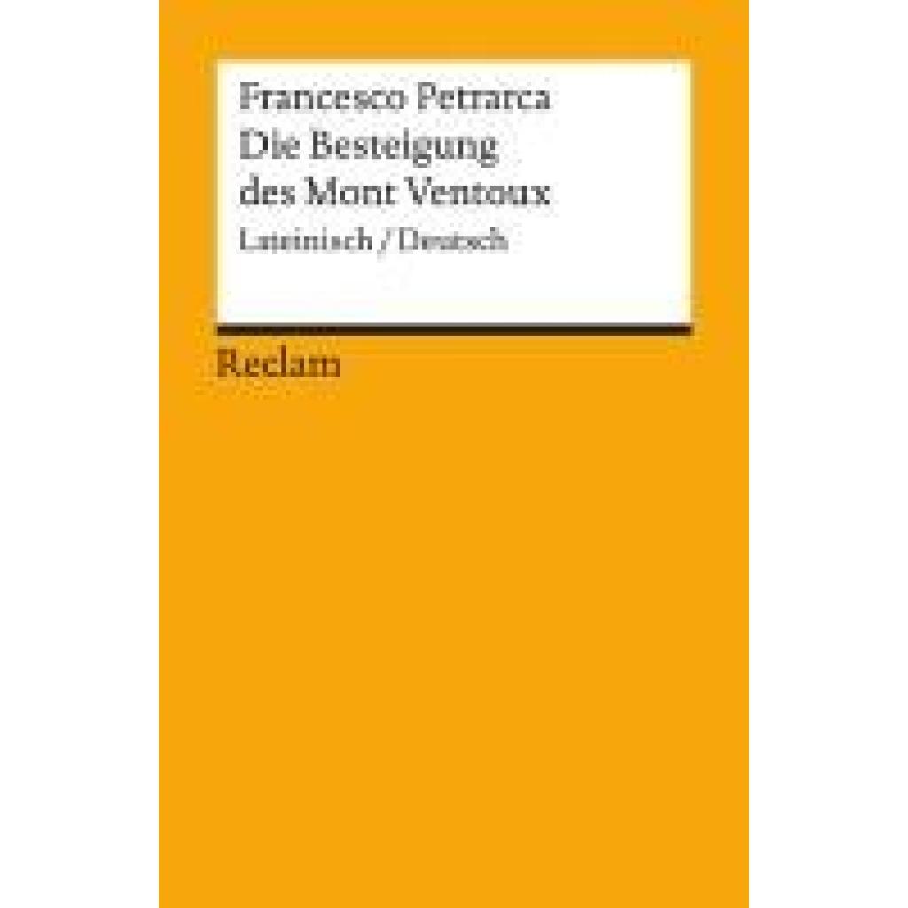 Petrarca, Francesco: Die Besteigung des Mont Ventoux