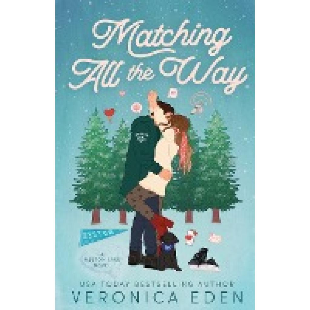 Eden, Veronica: Matching All the Way