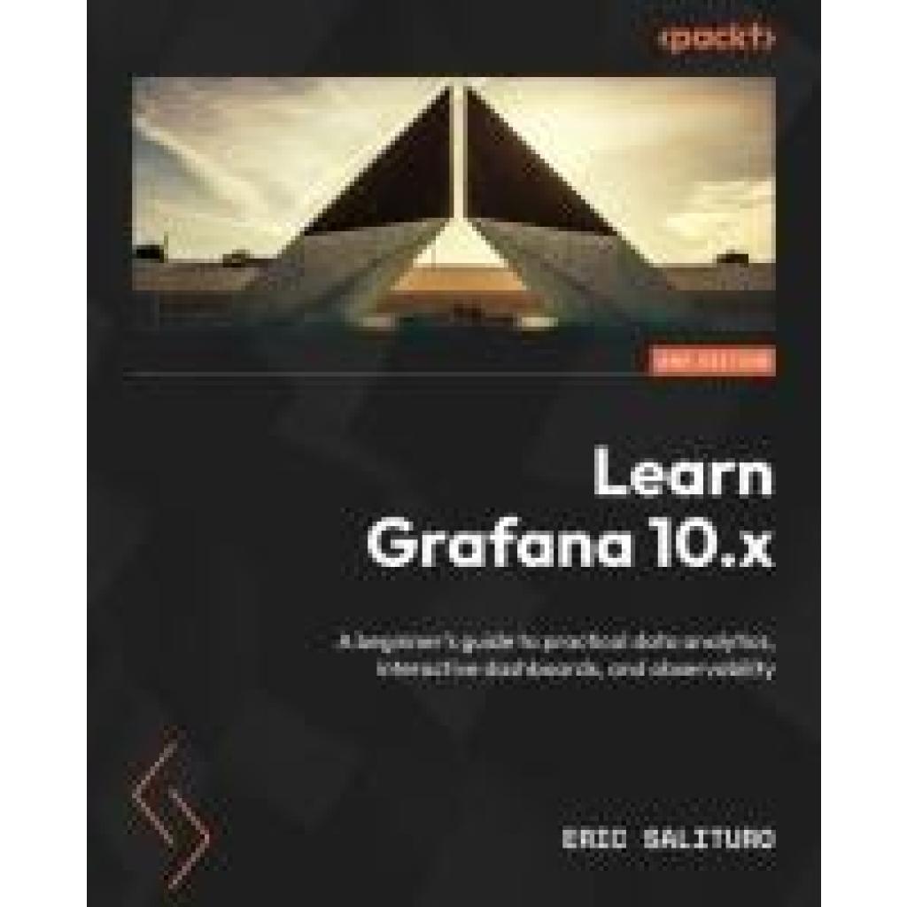 Salituro, Eric: Learn Grafana 10.x - Second Edition